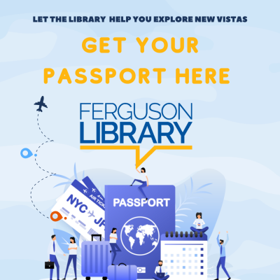 Time to Check Your Passport's Expiration Date | Ferguson Library